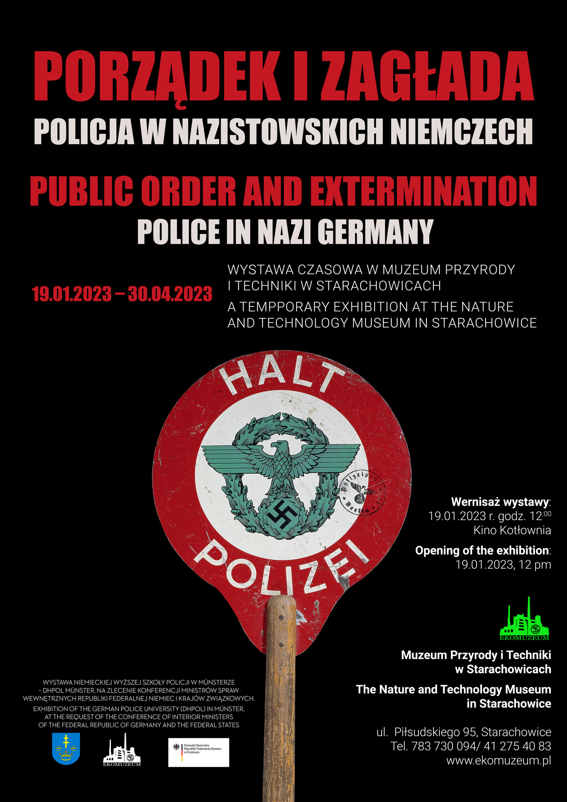 Wystawa „Porządek i Zagłada. Policja w nazistowskich Niemczech” w Muzeum.
