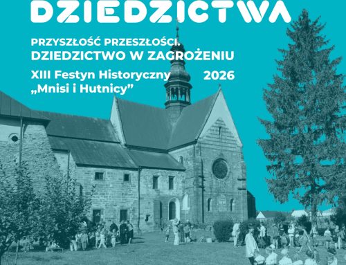 XIII Festyn Historyczny „Mnisi i Hutnicy”